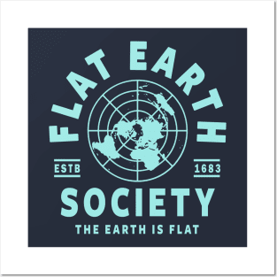 FLAT EARTH SHIRT, FLAT EARTH SOCIETY T-SHIRT, FLAT EARTHER Posters and Art